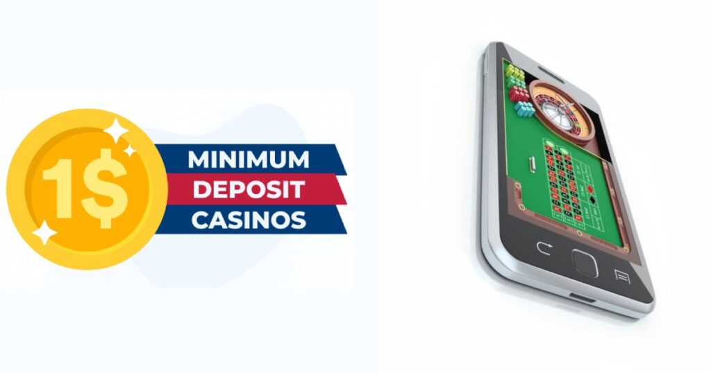 1-minimum-deposit-casinos-mobile